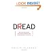 Dread: How Fear and Fantasy have Fueled Epidemics from the Black Death to the Avian Flu