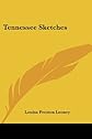 Tennessee sketches,