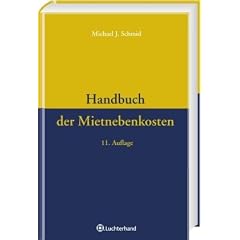 Handbuch der Mietnebenkosten: Wohnraum und Gewerberaum