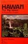 Hawaii: The Big Island : A Paradise Guide