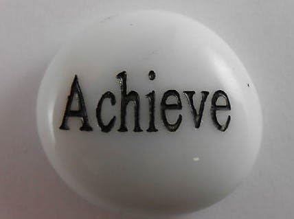 Achieve Glass Engraved Stone Sold Individually - Inspirational Words And Phrases