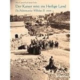 Der Kaiser reist ins Heilige Landvon "Alex Carmel"