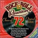 Rock n' Roll Reunion: Class of 72