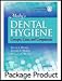 Books : Mosby's Dental Hygiene - Text and Study Guide Package: Concepts, Cases, and Competencies
