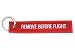 Remove Before Flight Keychain Remove Before Flight Keychain