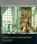 A Thriving Modernism: The Houses of Wendell Lovett and Arne Bystrom