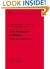 Free Boundary Problems: Theory and Applications (Chapman & Hall/CRC Research Notes in Mathematics Series)