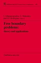 Free Boundary Problems, Theory and Application (Research notes in mathematics)