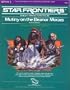 Mutiny on the Eleanor Moraes (Star Frontiers module SFKH2)