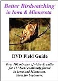New Better Birdwatching Iowa And Minnesota Field Guide DVD Video For About 150 Bird Species