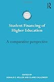 Student financing of higher education : a comparative perspective