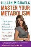 by Jillian Michaels Master Your Metabolism 1 edition