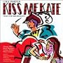 Kiss Me Kate: Selected Highlights (1993 London Studio Cast)