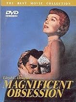 Lloyd C. Douglas' Magnificent Obsession
