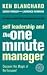 Self Leadership and the One Minute Manager: Discover the Magic of No Excuses!