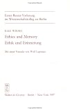 Ethik Und Erinnerung / Ethics and Memory