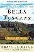 Bella Tuscany (Kindle Edition)