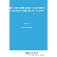 Multimedia Information Storage and Management