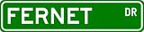 FERNET Street Sign ~ Personalized Family Lastname Sign ~ Gameroom, Basement, Garage Sign Novelty** METAL ALUMINUM