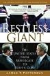 Restless Giant: The United States from Watergate to Bush v. Gore (Oxford History of the United States)