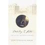 Darkling I Listen: The Last Days and Death of John Keats