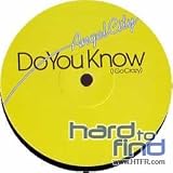 Do You Know [12" VINYL]