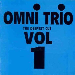 Omni Trio - The Deepest Cut - Zortam Music