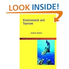 Environment and Tourism (Routledge Introductions to the Environment)