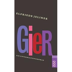 Gier: Ein Unterhaltungsroman