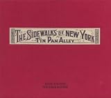 The Sidewalks Of New York: Tin Pan Alley
