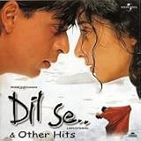 Dil Se& Other Hits
