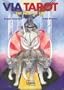 Via Tarot: The Path of Life
