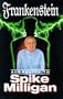 Frankenstein -  According to Spike Milligan