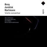 Berg/Hartmann/Janàcek - Violin Concertos
