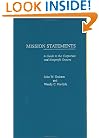 Mission Statements: A Guide to the Corporate and Nonprofit Sectors (Garland Reference Library of Social Science)