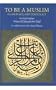 To Be a Muslim: Islam, Peace, and Democracy