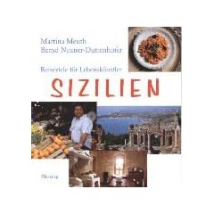 Reiseziele f�r Lebensk�nstler: Sizilien