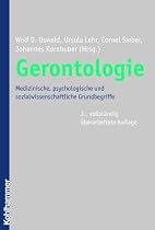 Gerontologie: Medizinische, psychologische und sozialwissenschaftliche Grundbegriffe