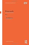 Foucault for architects