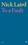 To a Fault