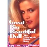 The Anna Nicole Smith Story - Great Big Beautiful Doll book cover