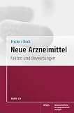 Produkt-Bild: Neue Arzneimittel, Band 19: Fakten und Bewertungen