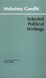 Mahatma Gandhi: Selected Political Writings