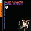 Duke Ellington & John Coltrane
