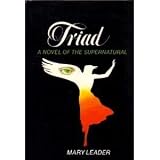Triad: A Novel of the Supernatural Pf edition by Leader, Mary published by Coward, McCann & Geoghegan, Inc Hardcover