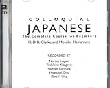 Colloquial Japanese: The Complete Course for Beginners (Colloquial) (Colloquial Series)