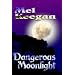 Dangerous Moonlight