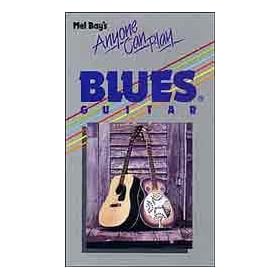 Mel Bay Anyone Can Play Blues Guitar