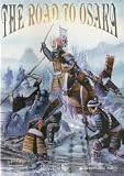 The Road to Osaka: Samurai Skirmish Rules, 1100-1620