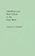 Friendship and Peer Culture in the Early Years (Language & learning for human service professions)